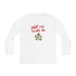 Meet Me Under The Mistletoe Youth Long Sleeve Competitor Tee
