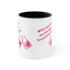 Will You Be My Forever Valentine?? Accent Coffee Mug, 11oz