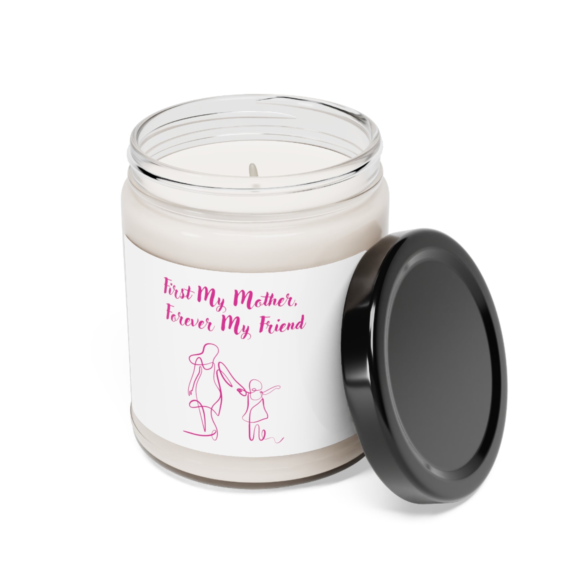 First My Mother Forever My Friend Scented Soy Candle, 9oz