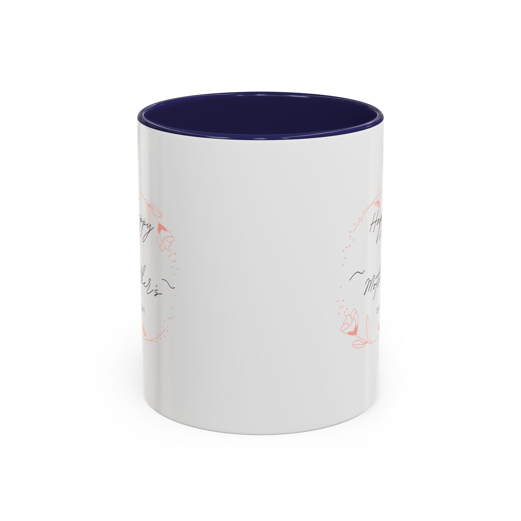 Happy Mom's Day Accent Coffee Mug  11oz & 15oz