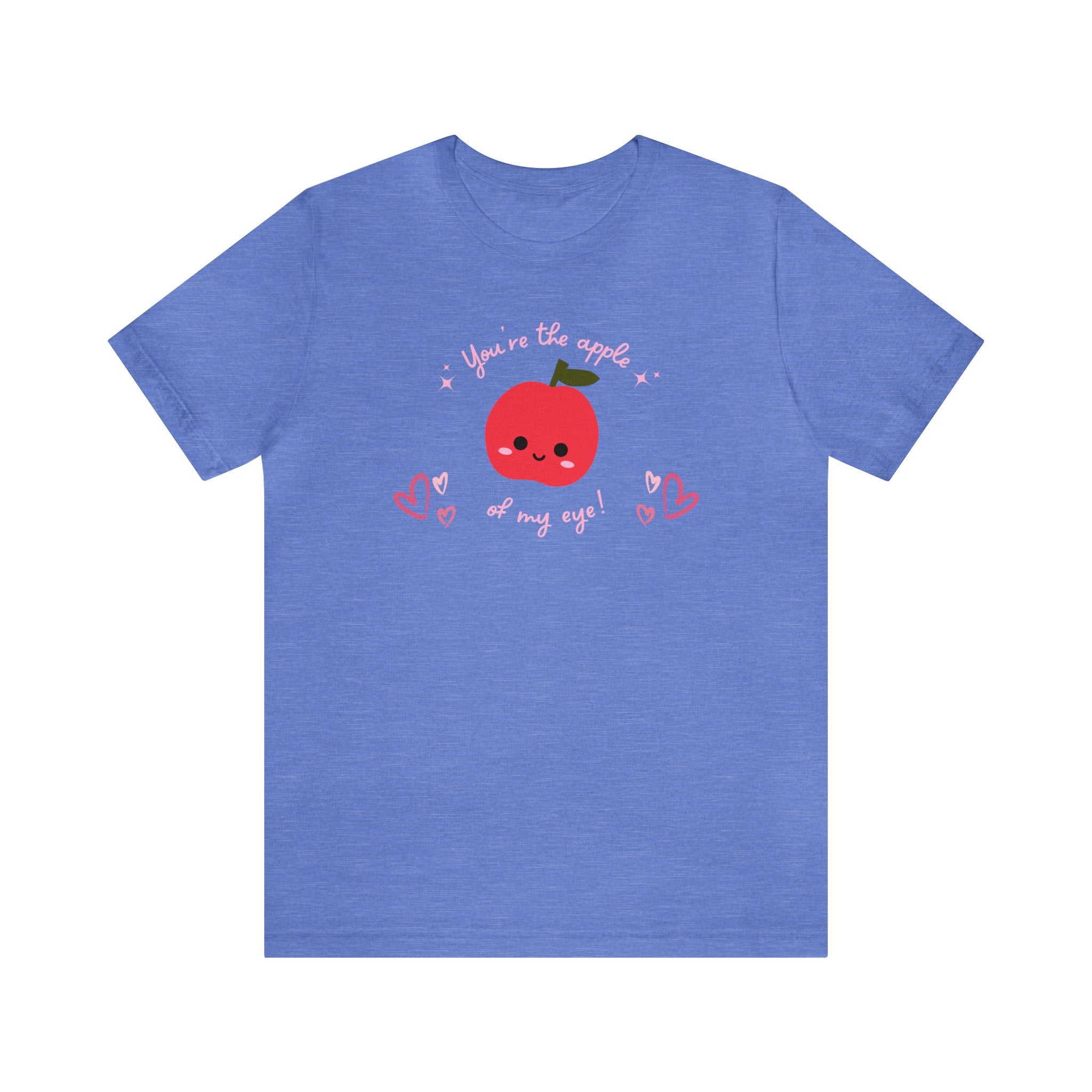 You Are The Apple Of My Eyes Unisex Jersey Short Sleeve Tee