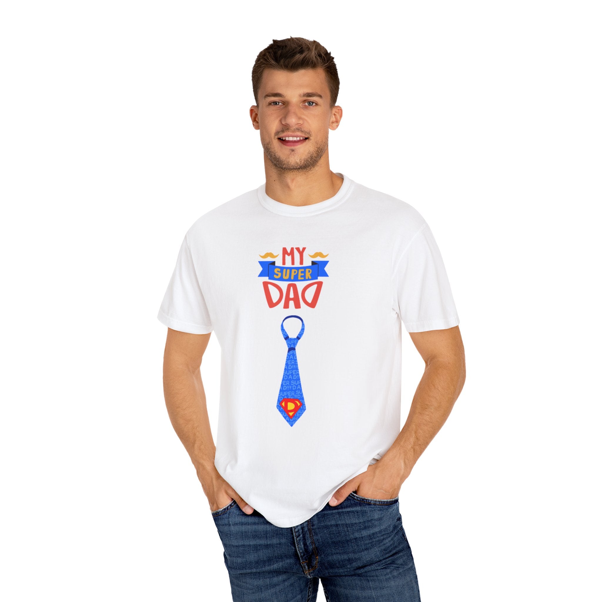 My Super Dad Unisex Garment-Dyed T-shirt