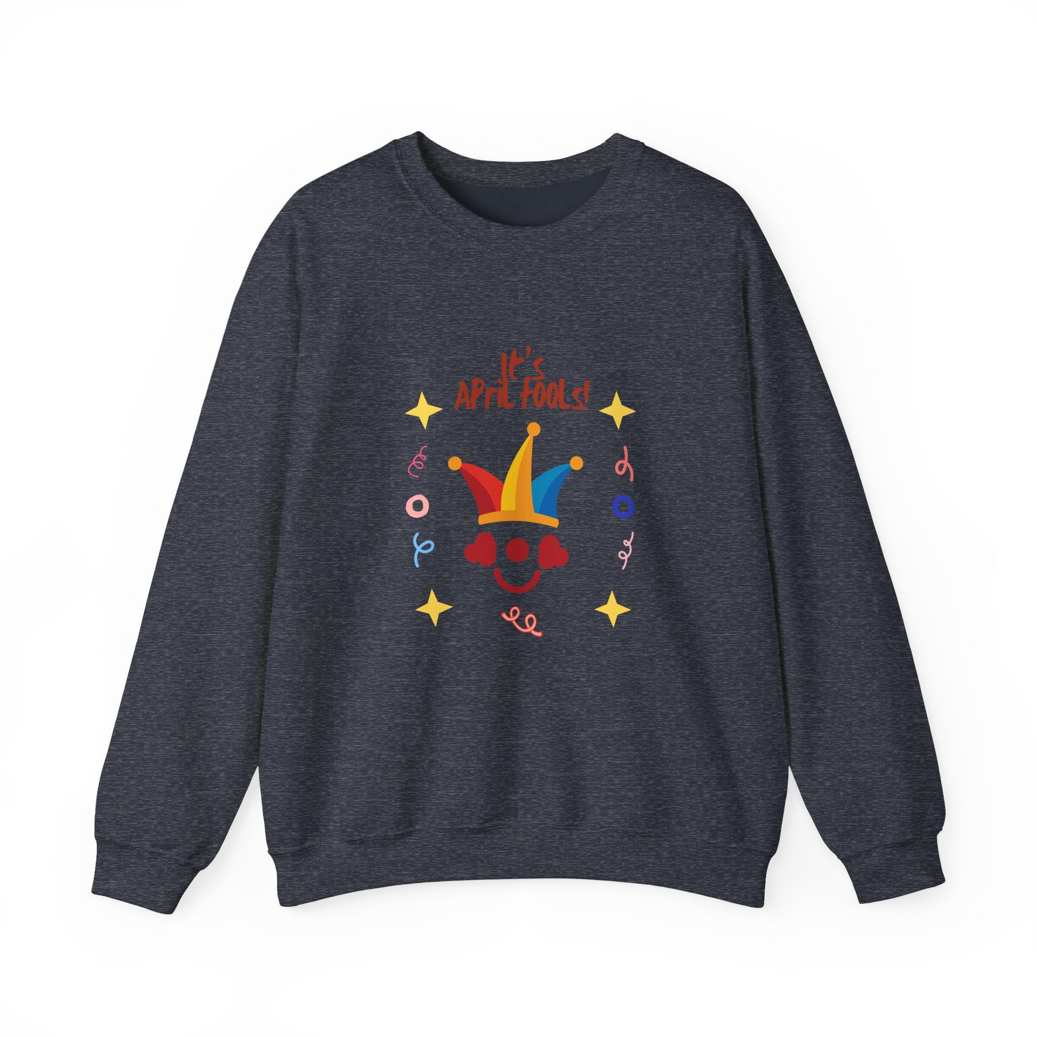 It's April Fools' Day! Unisex Heavy Blend™ Crewneck Sweatshirt