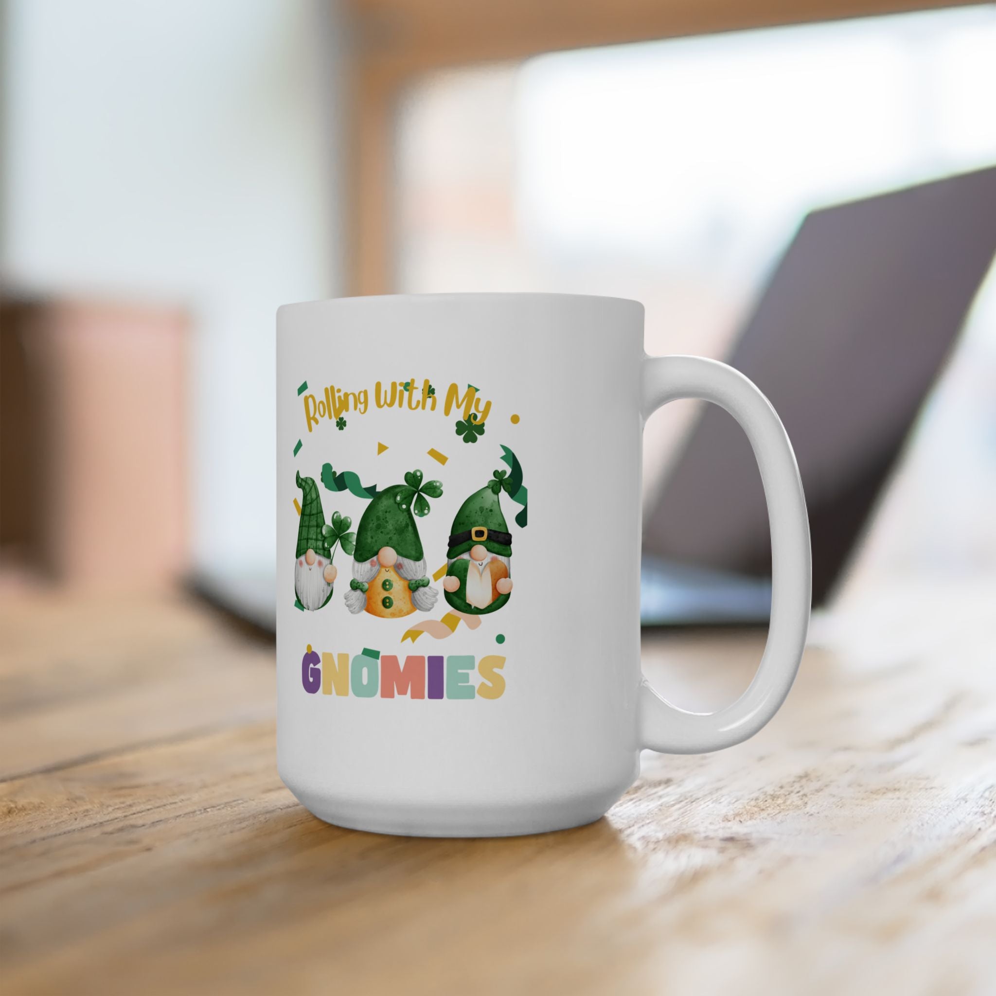 Rolling With My Gnomies Ceramic Mug - Fun Coffee Cup