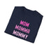 Mom Momma Mommy Mother Unisex Softstyle T-Shirt