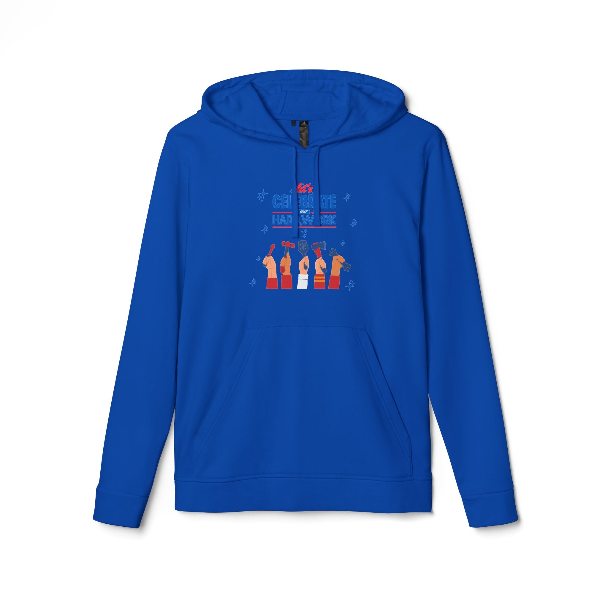 Let's Celebrate Our Hard Work adidas Unisex Fleece Hoodie