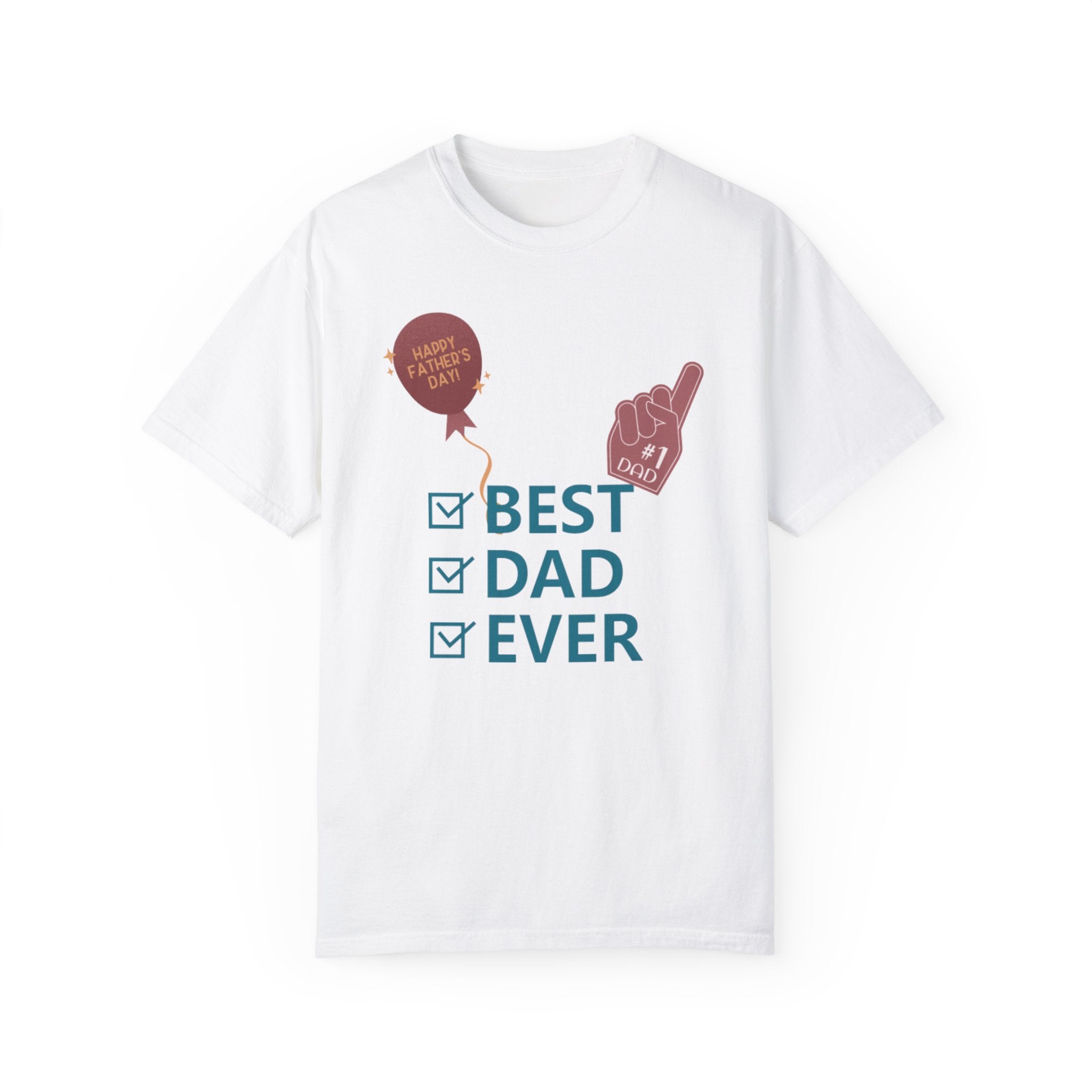 Best Dad Ever Unisex Garment-Dyed T-shirt