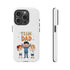 Team Dad Phone Case, Fun Gift for Fathers, Durable Phone Protector, Cute Dad Team Merchandise, Father's Day Special