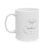 Happy Mom's Day Ceramic Mug - 11oz & 15oz