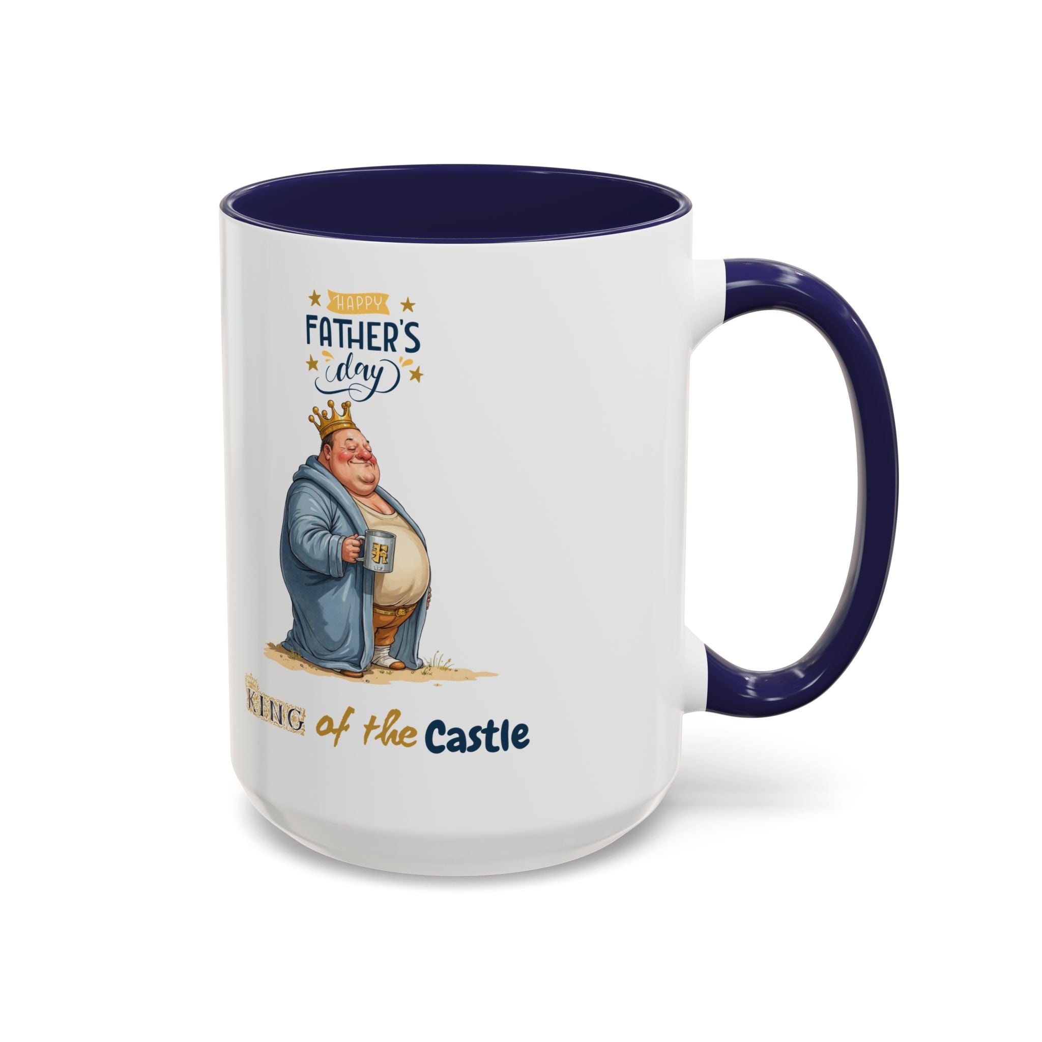 Father's Day King of the Castle Mug