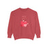 Be My Sweetheart Unisex Garment-Dyed Sweatshirt