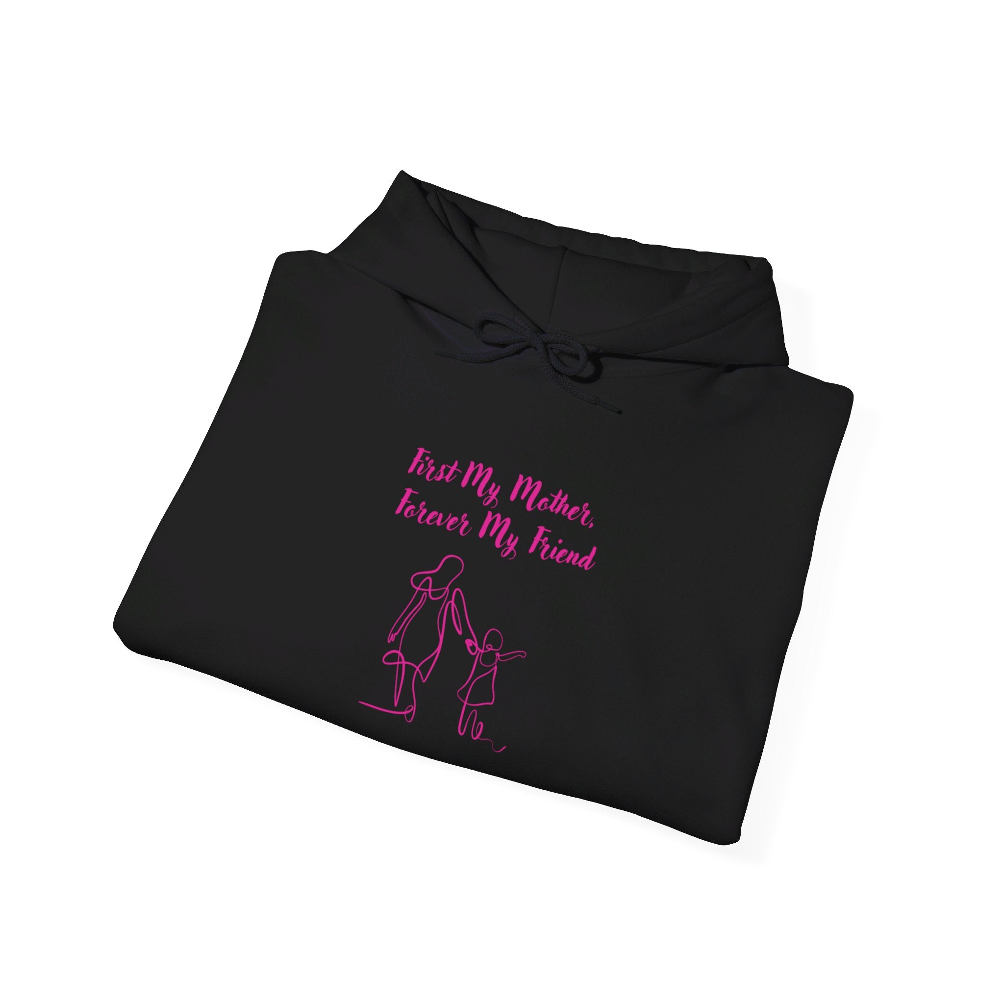 First My Mother Forever My Friend Unisex Heavy Blend™ Hooded Sweatshirt
