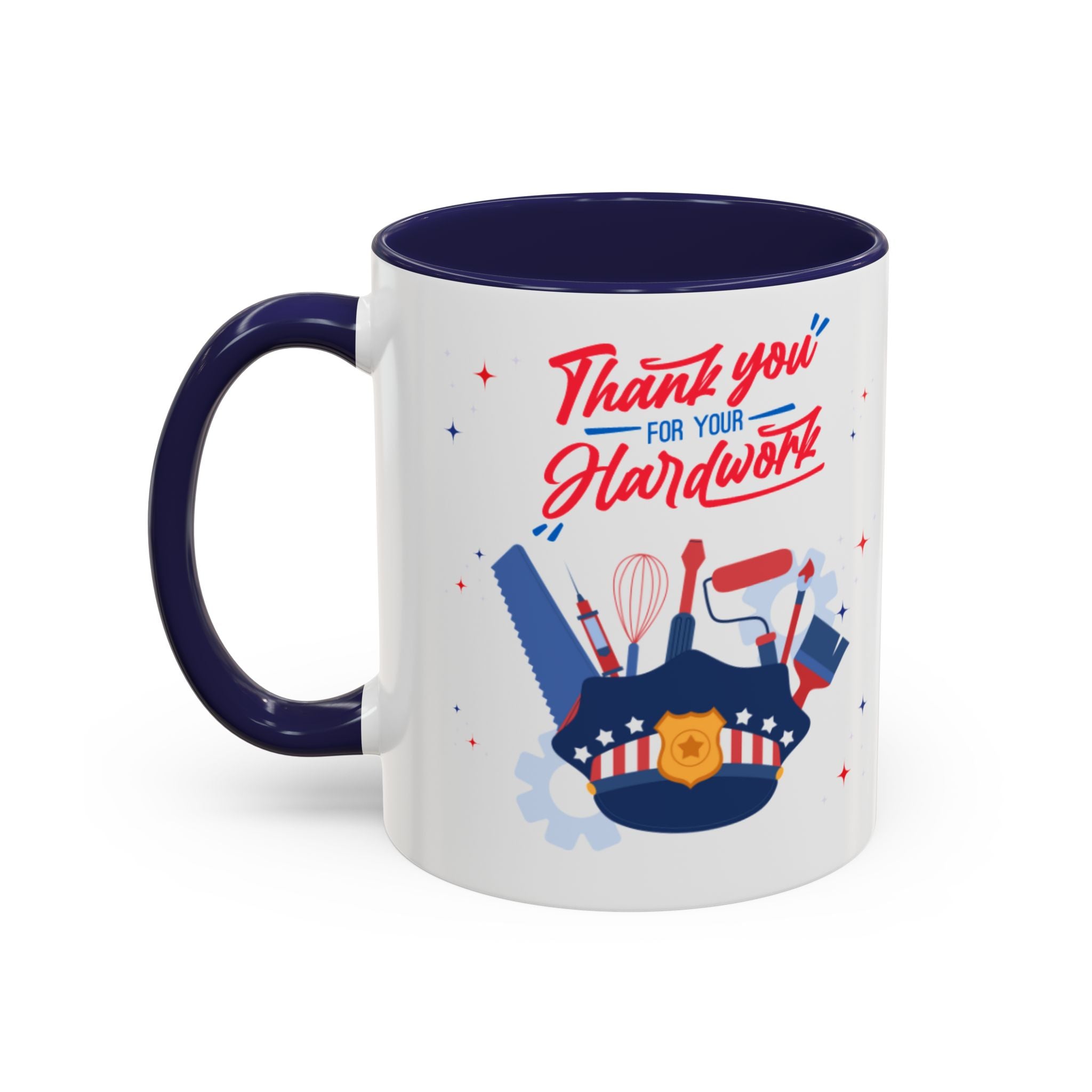 Thank You For Your Hard Work Accent Coffee Mug (11, 15oz)