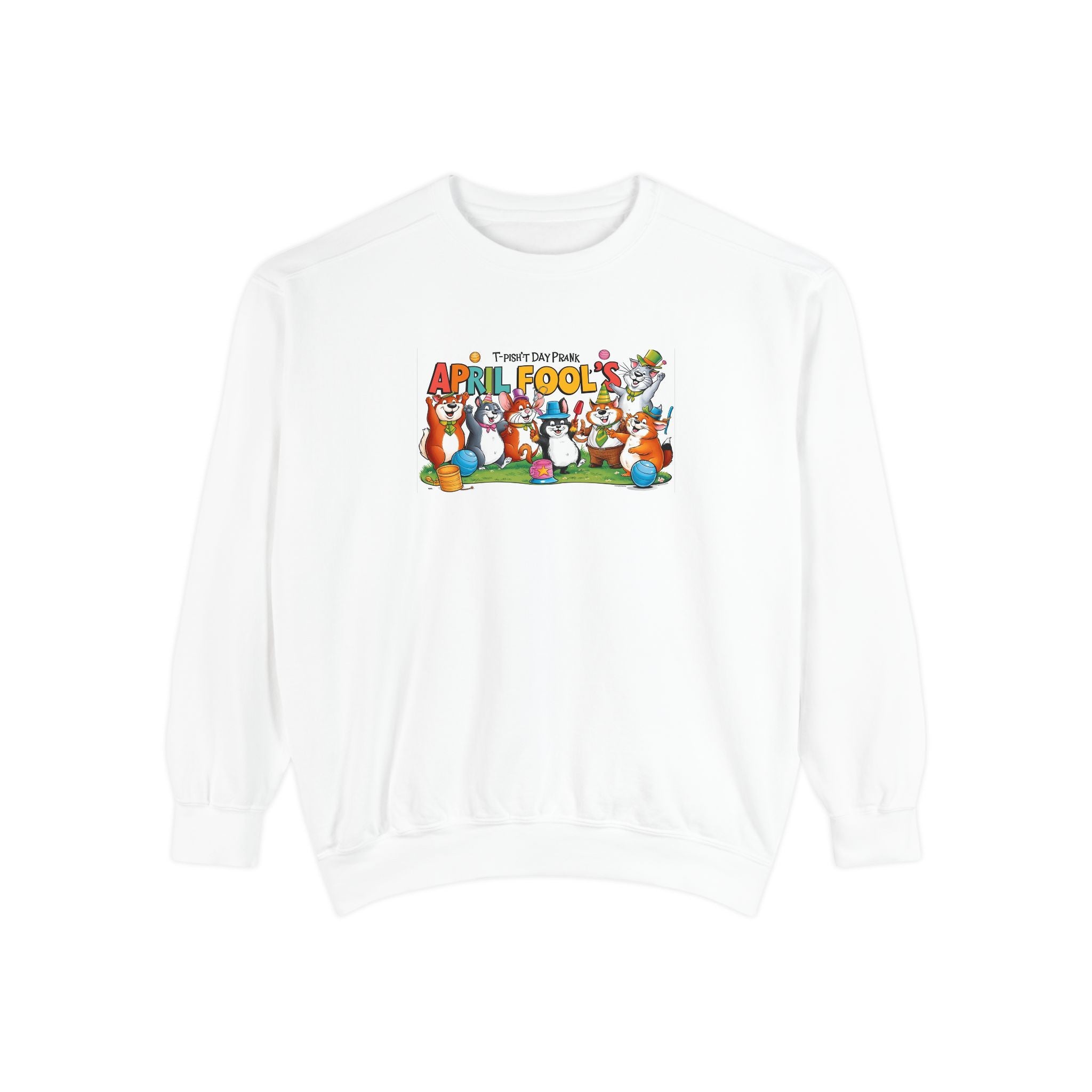 T-Pish'-T Day Prank Cartoon Sweatshirt