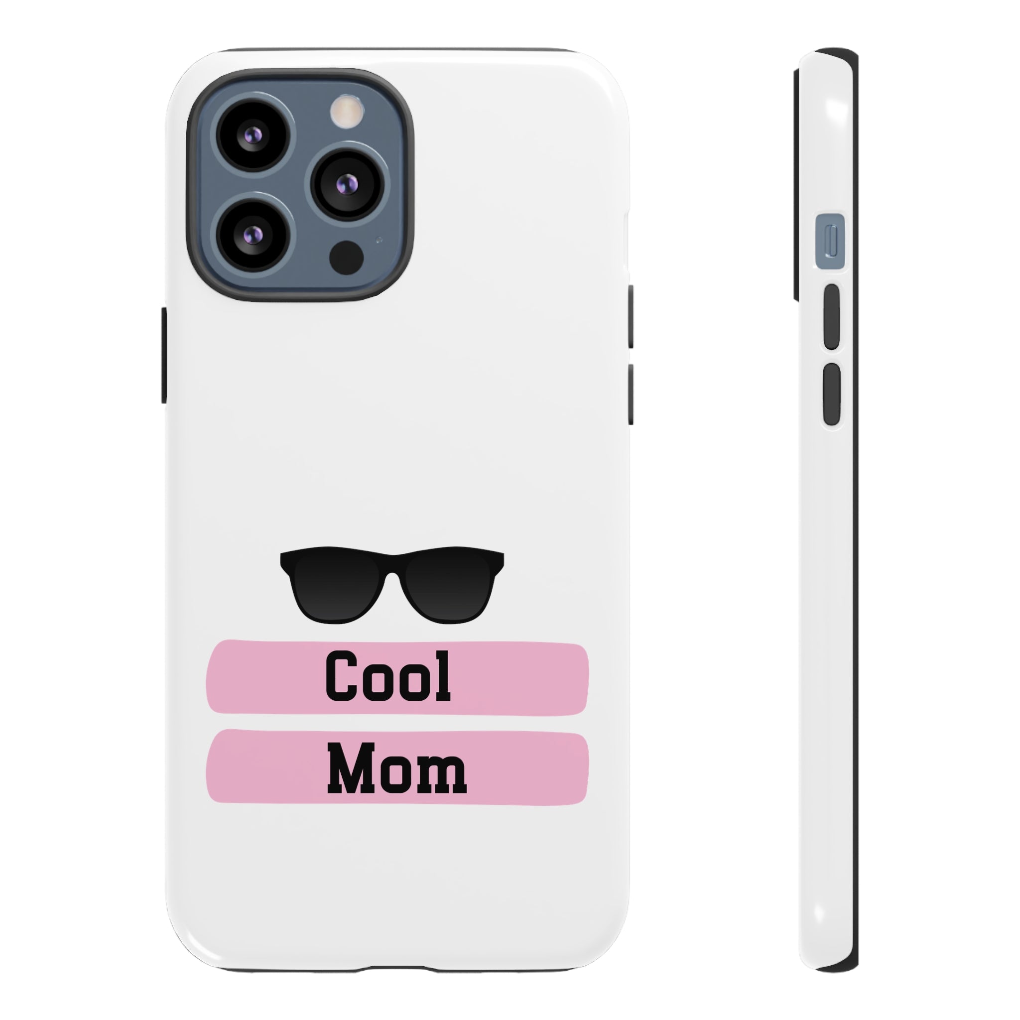 Cool Mom Tough Cases