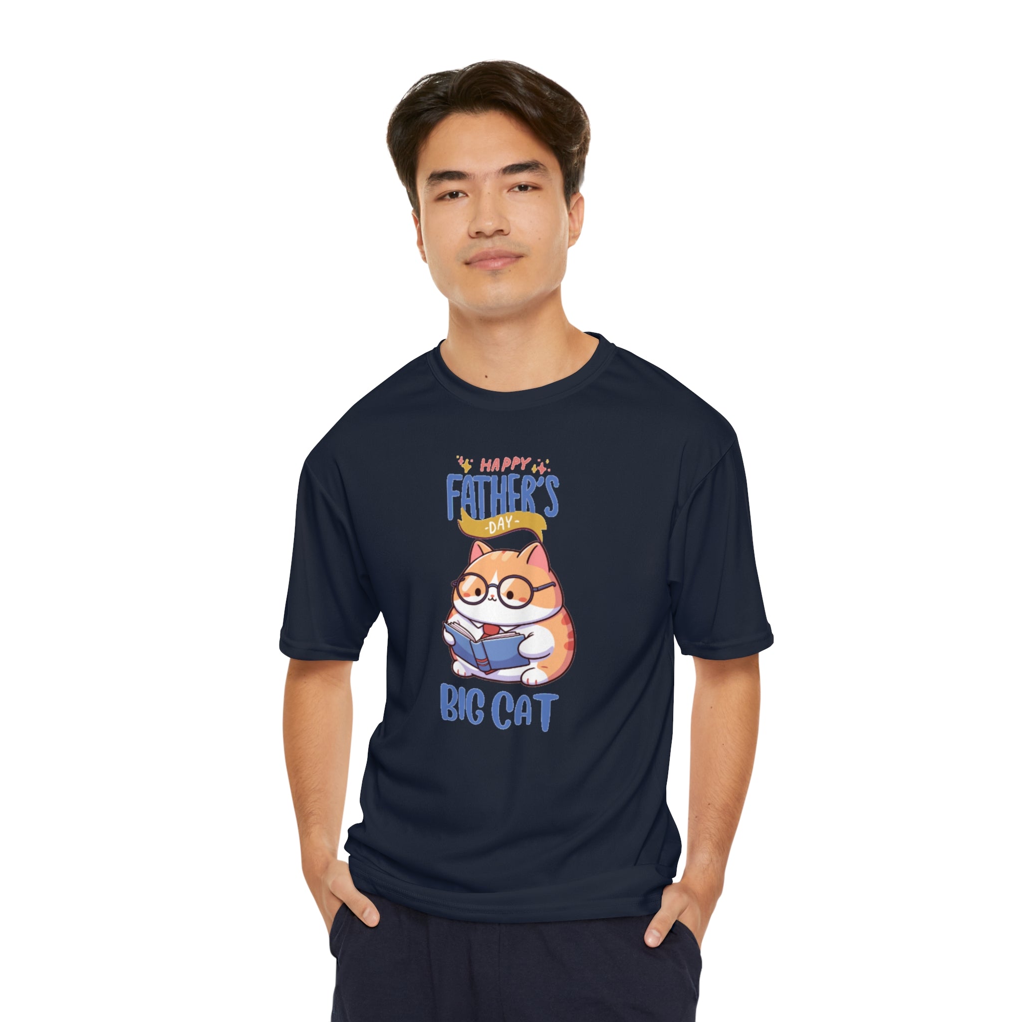 Happy Father's Day Big Cat Men's Performance T-Shirt