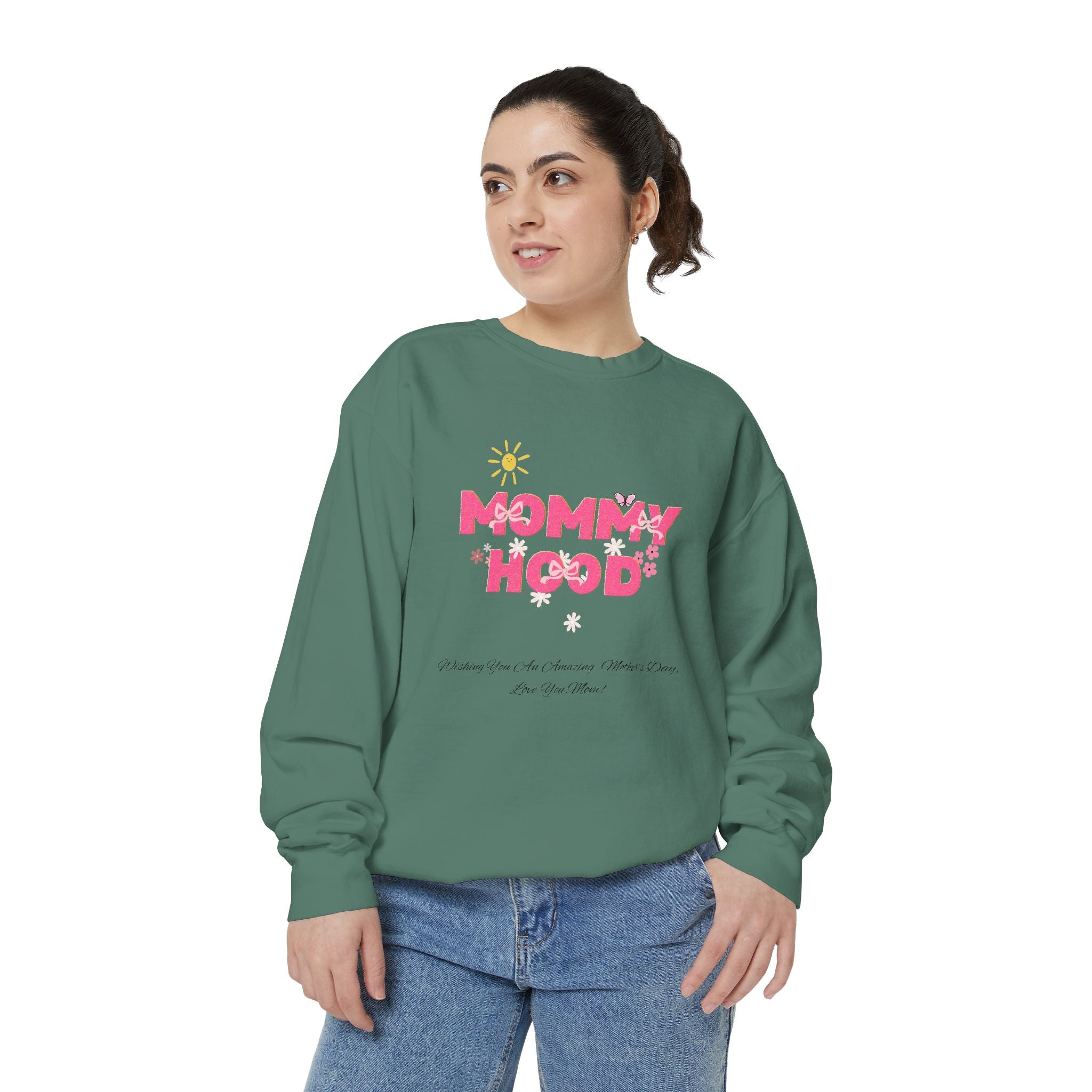 Mommy Hood Unisex Garment-Dyed Sweatshirt