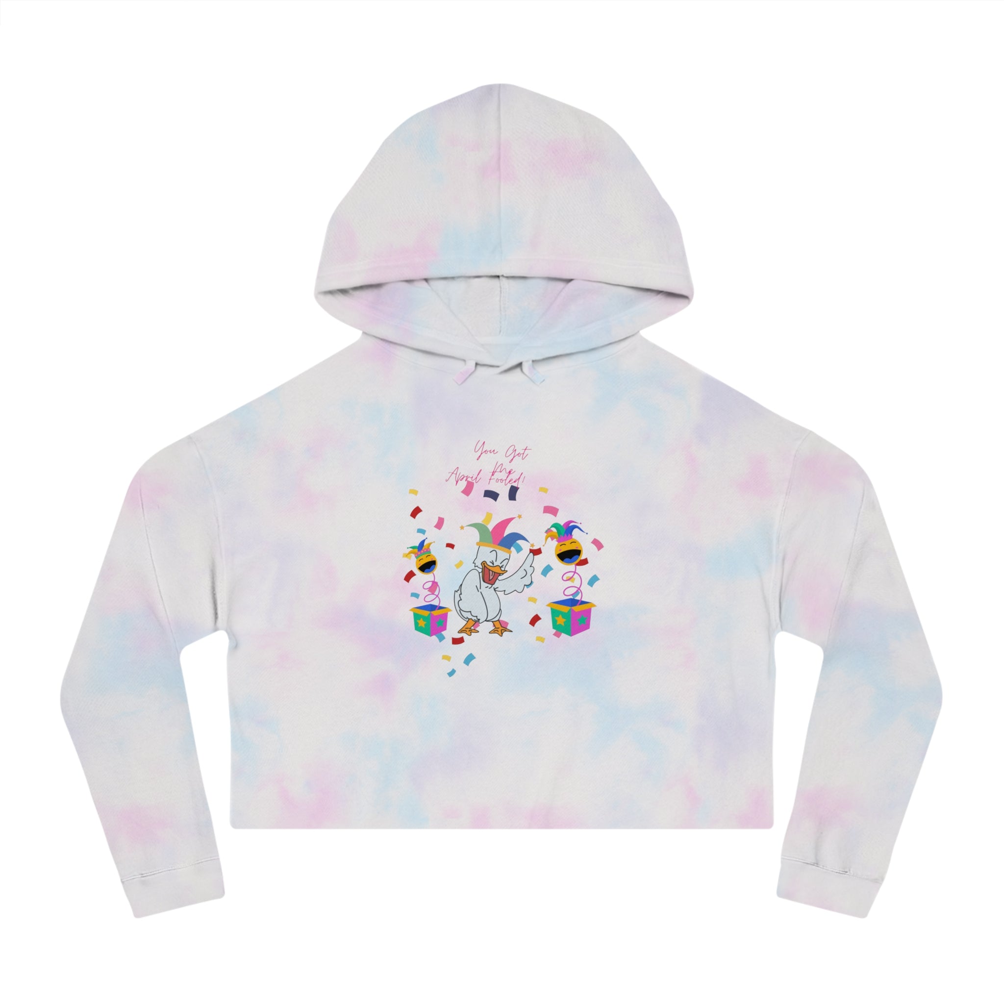 You Got Me April Fooled! Cropped Hoodie