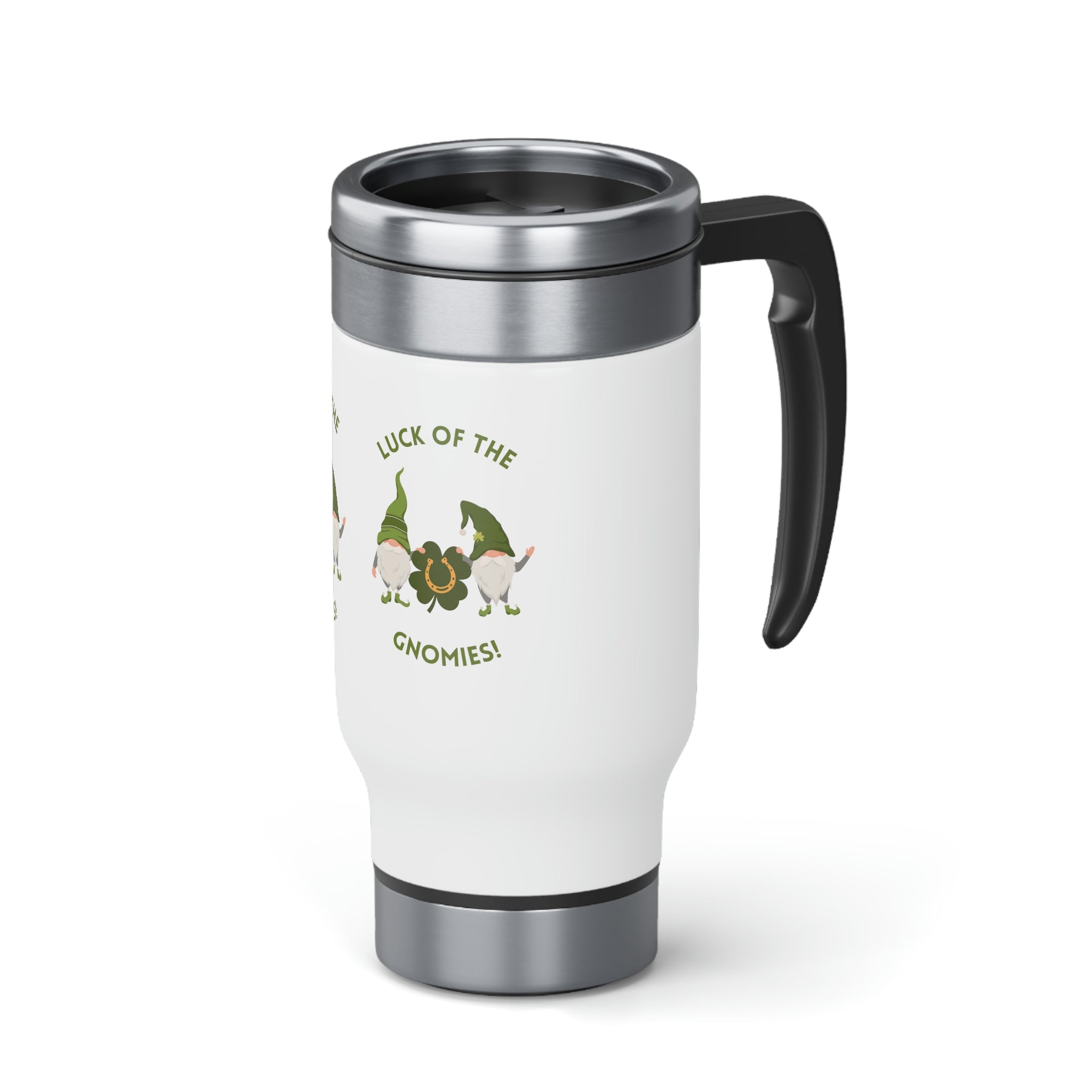 The Luck Of The Gnomies! Stainless Steel Travel Mug with Handle, 14oz