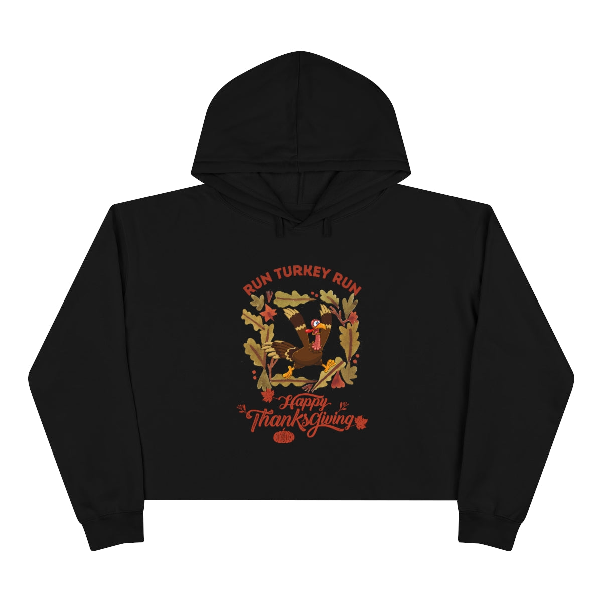 Run Turkey Run Crop Hoodie