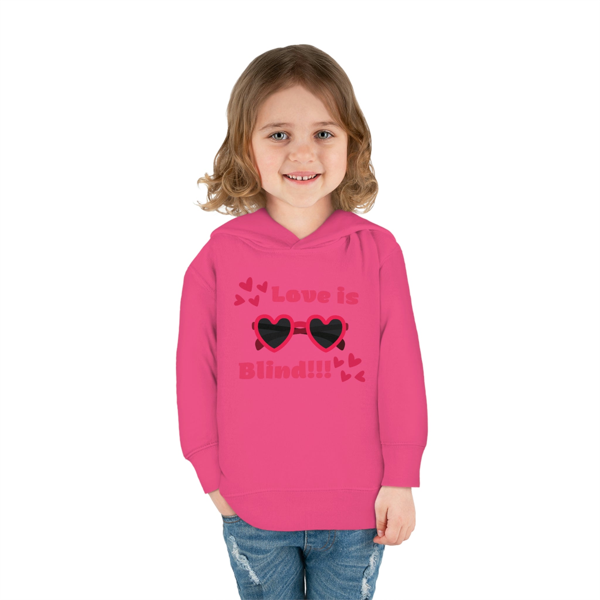 Love Is Blind!!! Toddler Pullover Fleece Hoodie