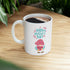 Happy Mother's Day Gnome Ceramic Mug 11oz