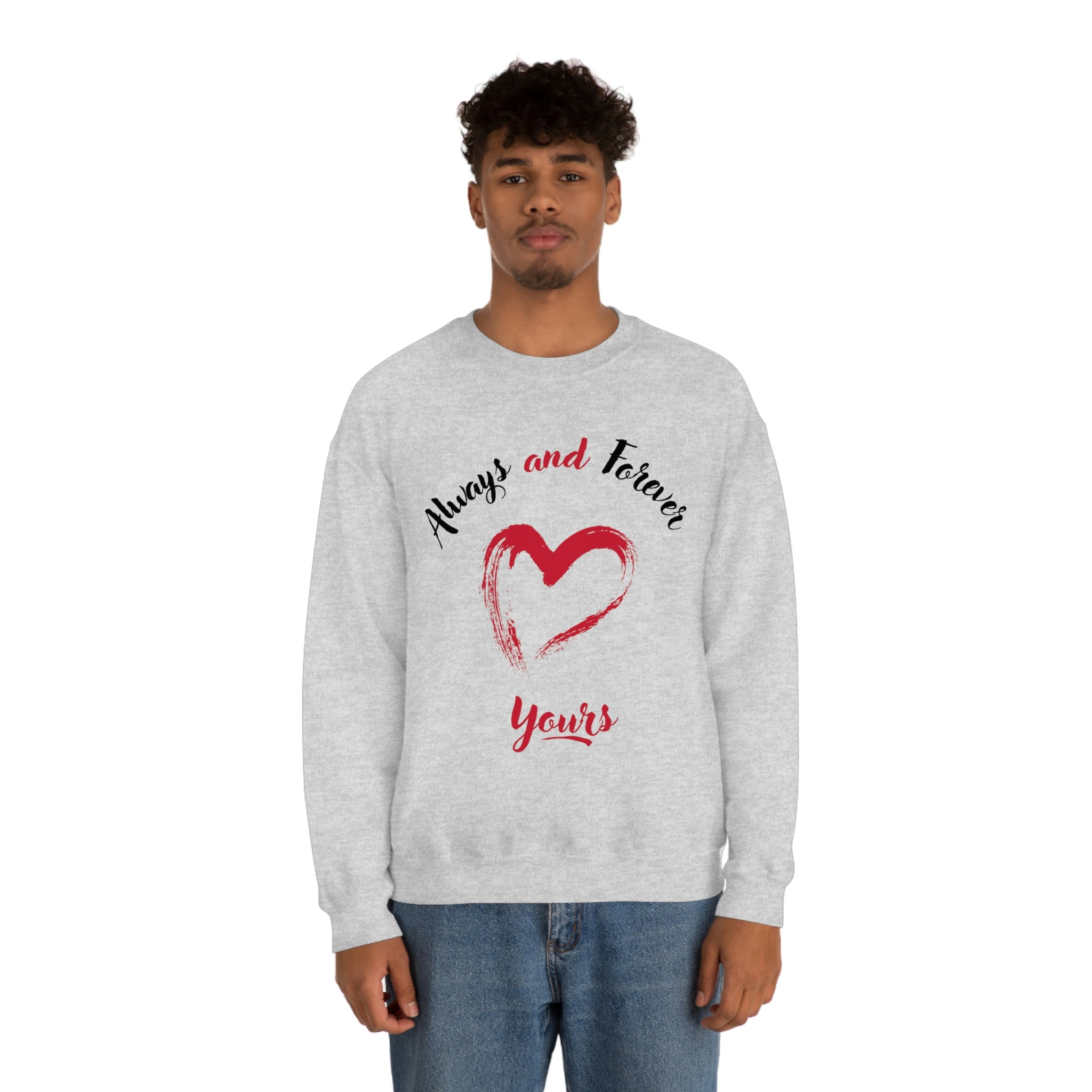 Always And Forever Yours Unisex Heavy Blend™ Crewneck Sweatshirt