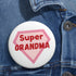 Super Grandma Custom Pin Buttons