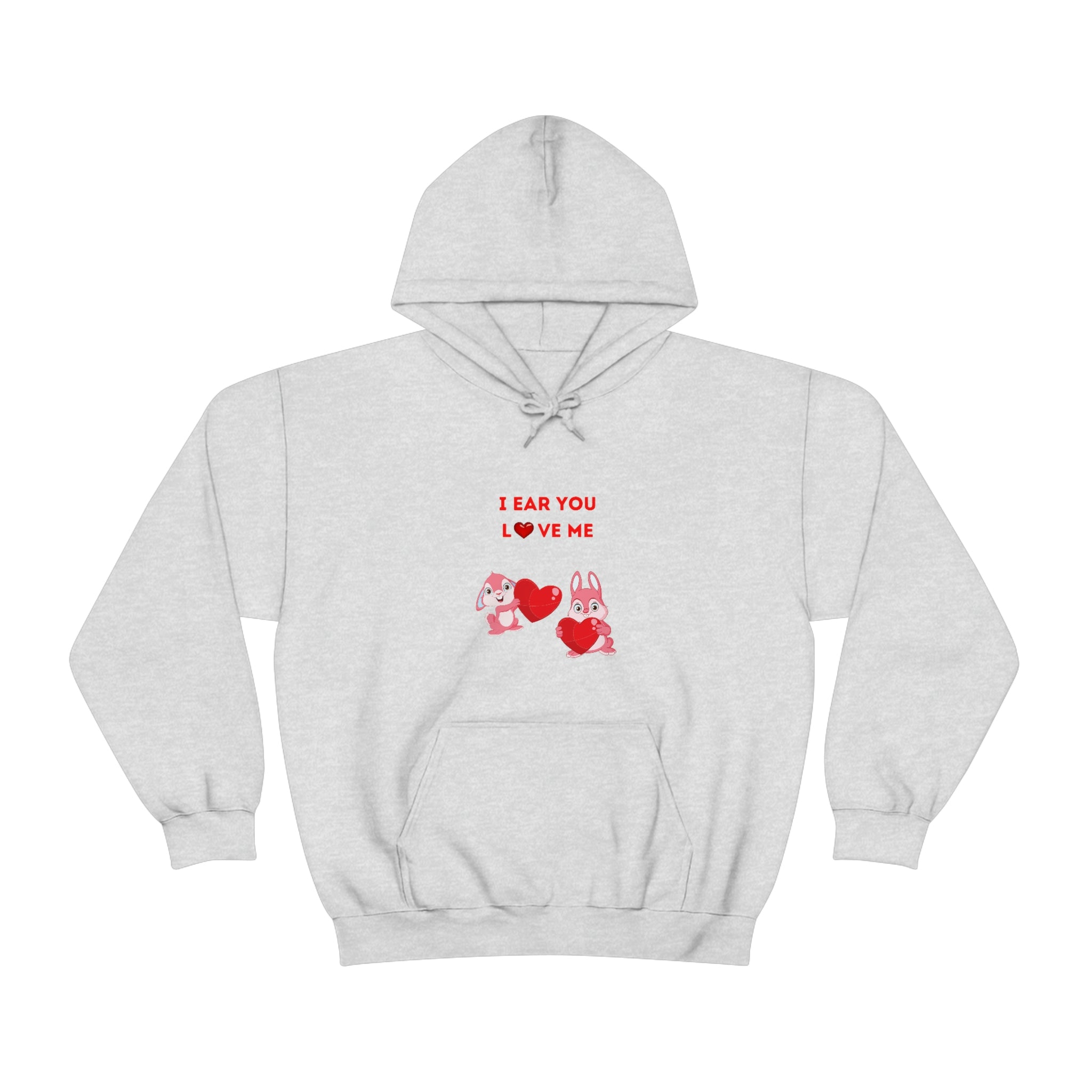 I Ear You Love Me Unisex Heavy Blend™ Hooded Sweatshirt