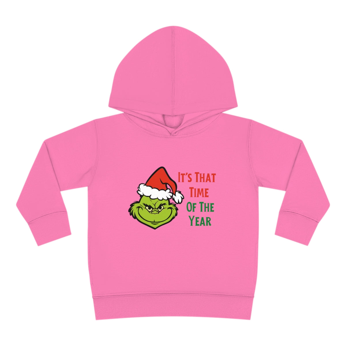 It's That Time Of The Year Toddler Pullover Fleece Hoodie