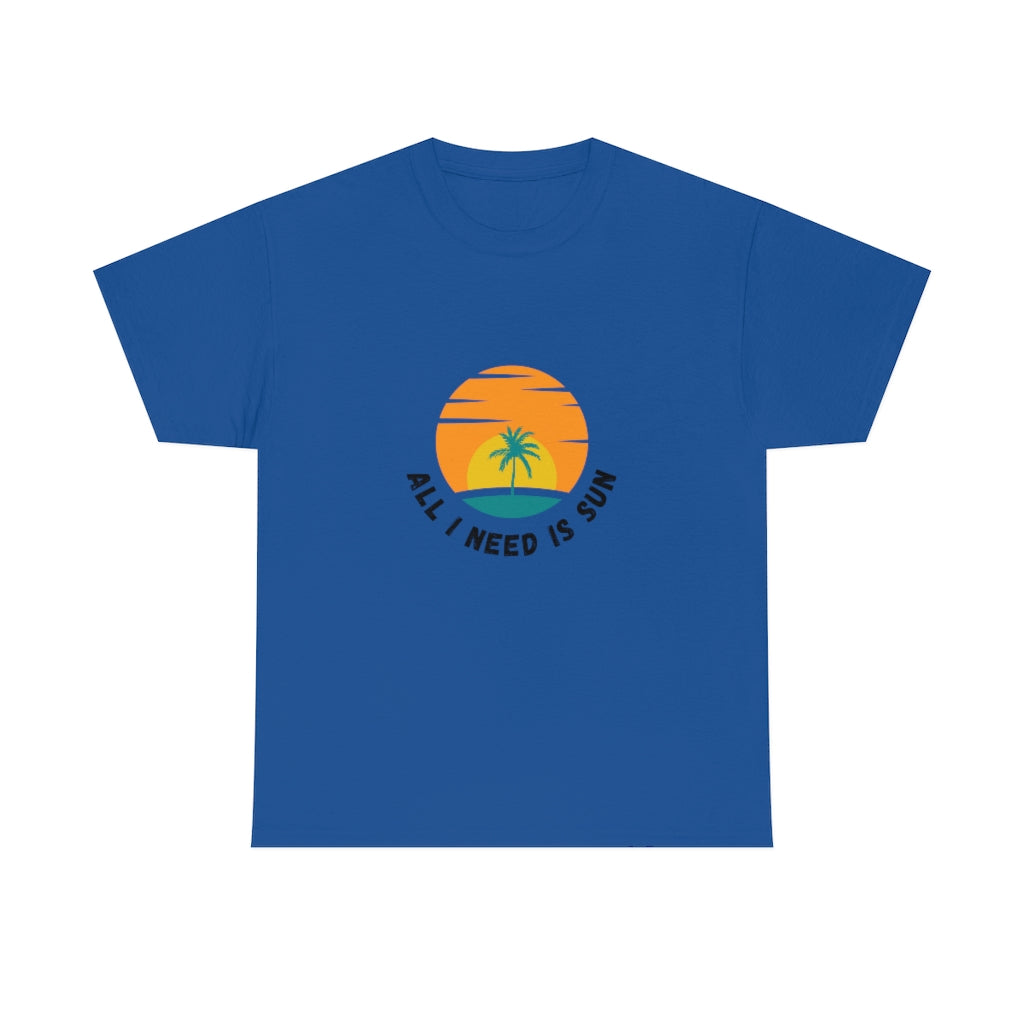 All I Need Is Sun Unisex Heavy Cotton Tee