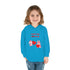 I Hear You Love Me Toddler Pullover Fleece Hoodie