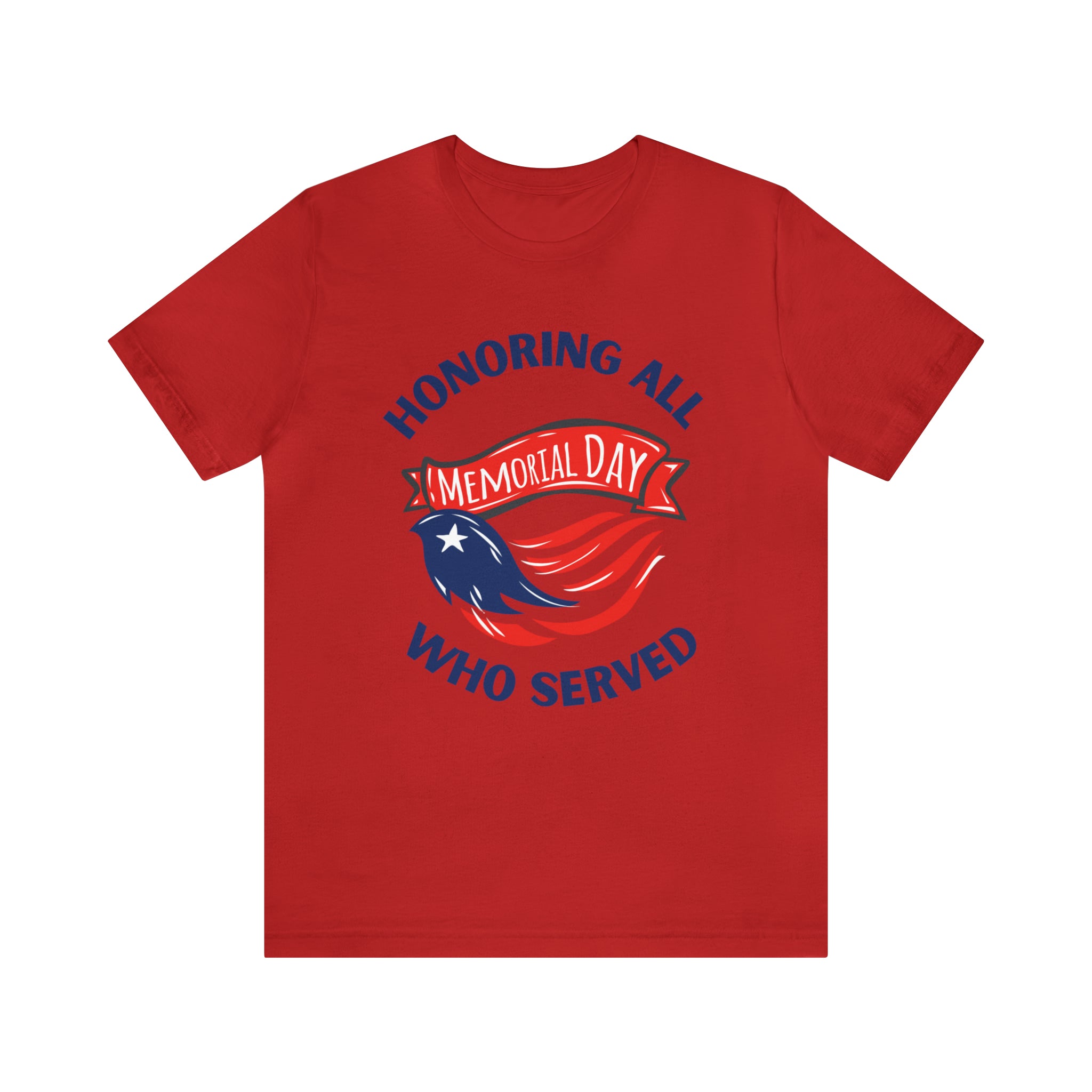 Memorial Day Honoring All Who Served Unisex Jersey Short Sleeve Tee