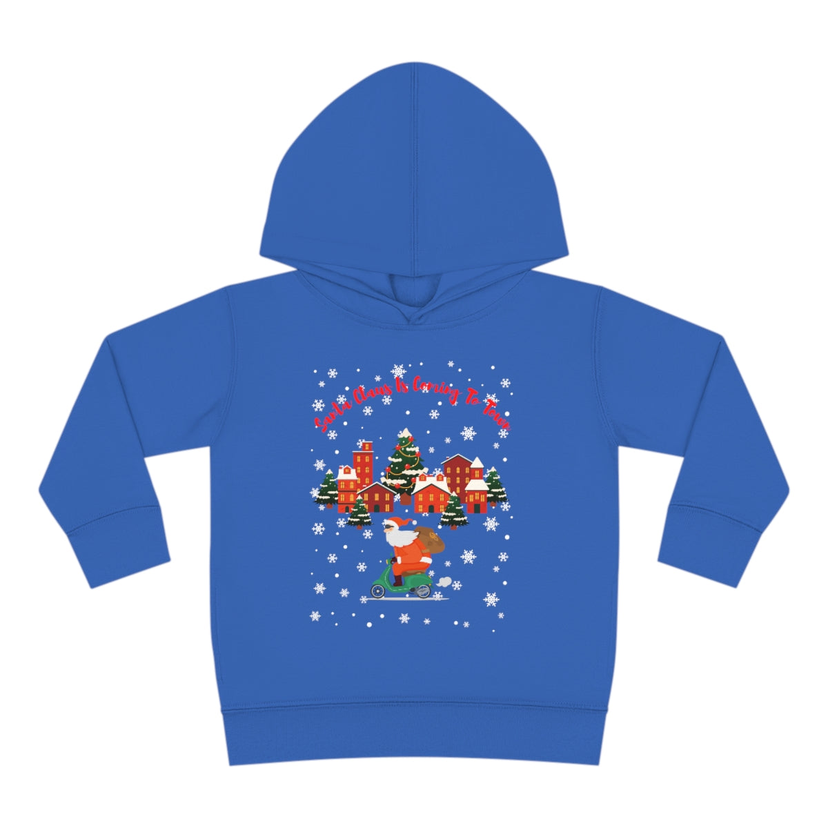 Santa Claus Is Coming To Town Toddler Pullover Fleece Hoodie