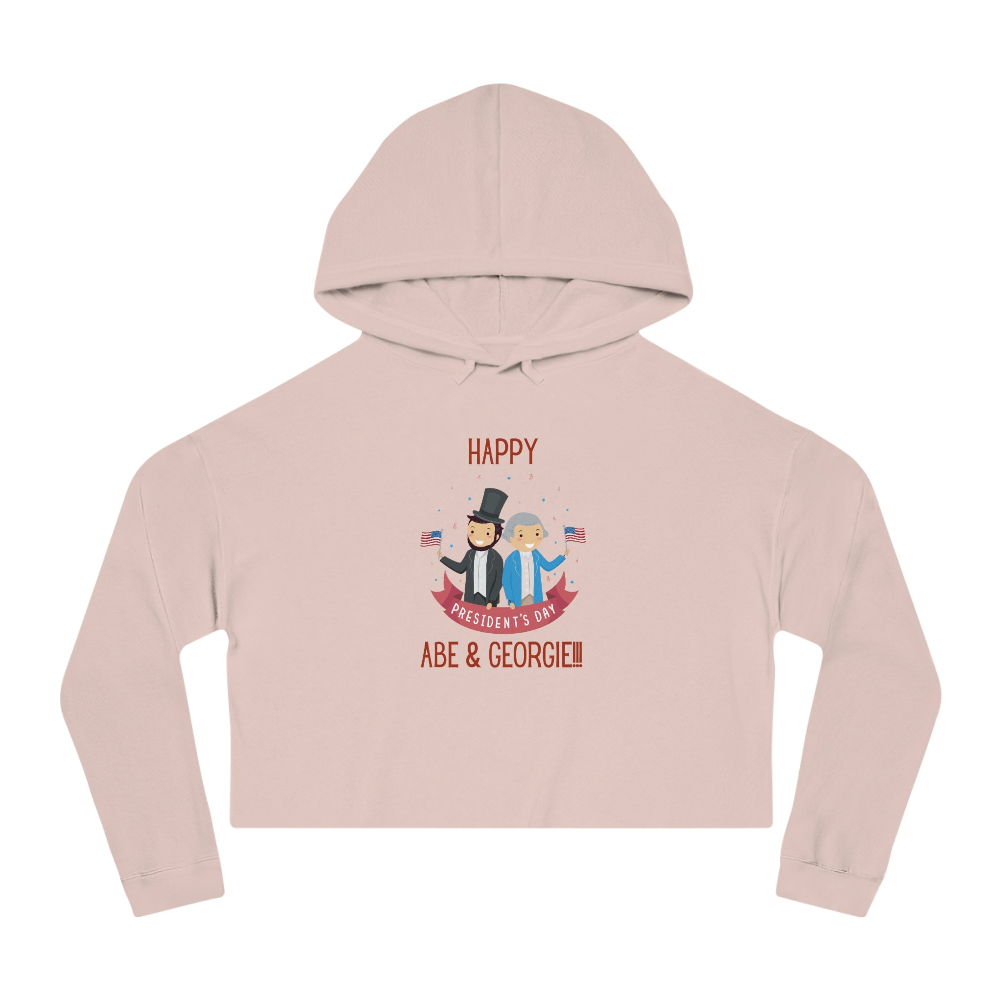 Happy President's Day Abe & Georgie!!!  Women’s Cropped Hooded Sweatshirt