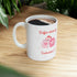 Coffee Date For Valentine's Ceramic Mug 11oz