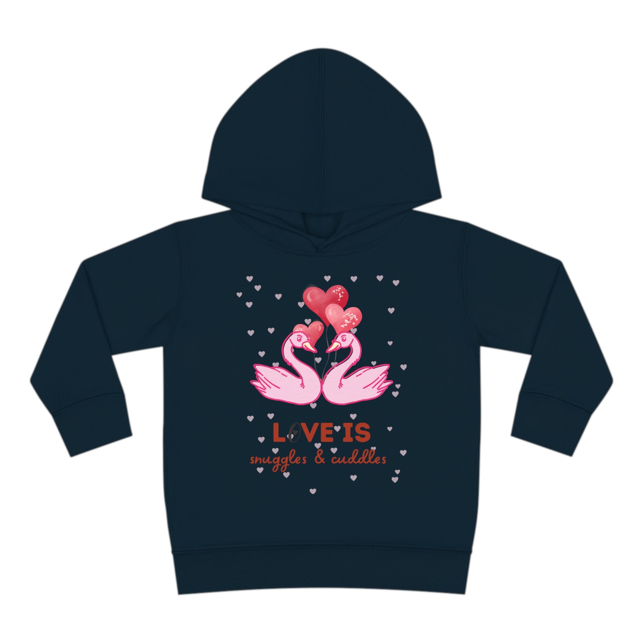 Love Is Snuggle & Cuddles Toddler Pullover Fleece Hoodie