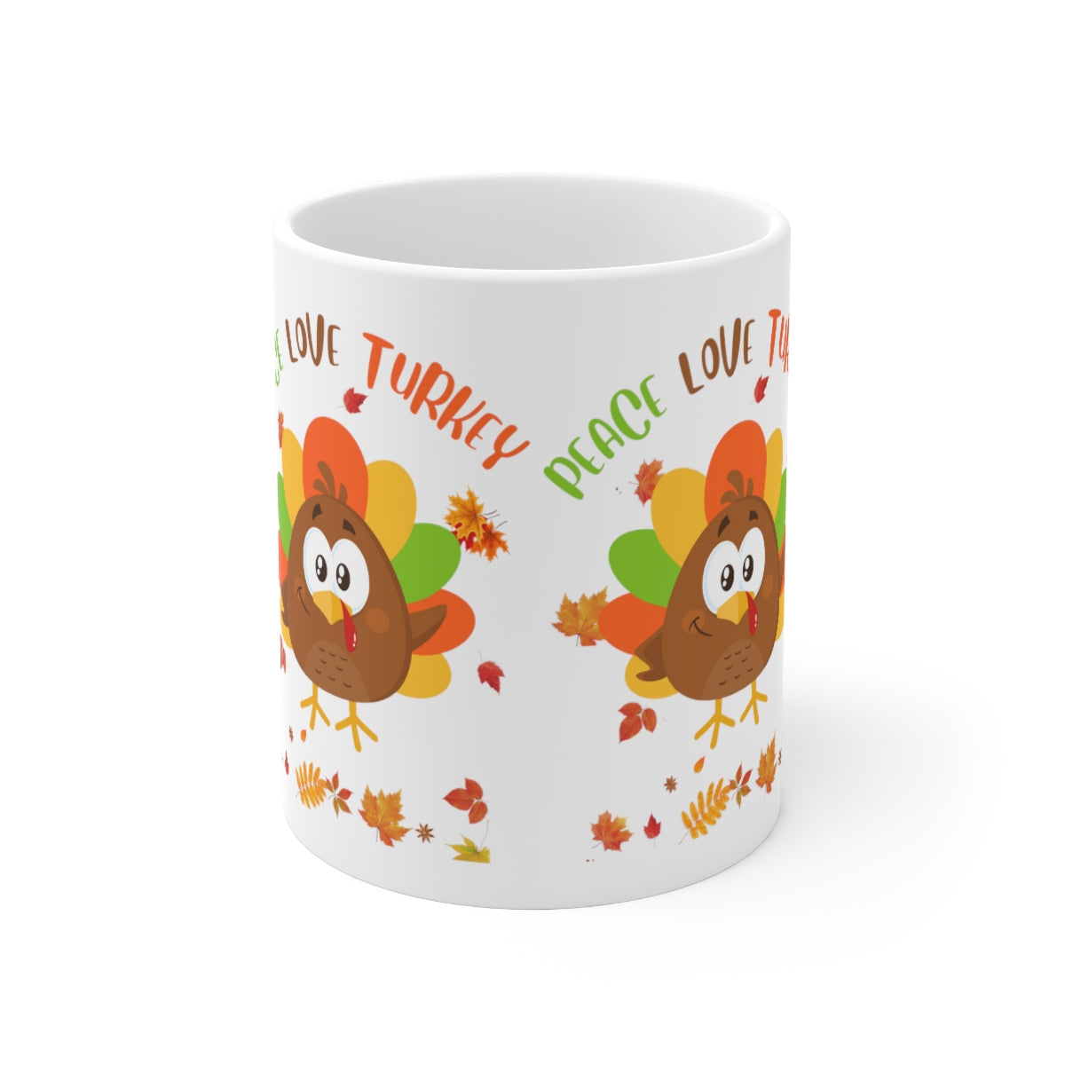 Peace Love Turkey Ceramic Mug 11oz