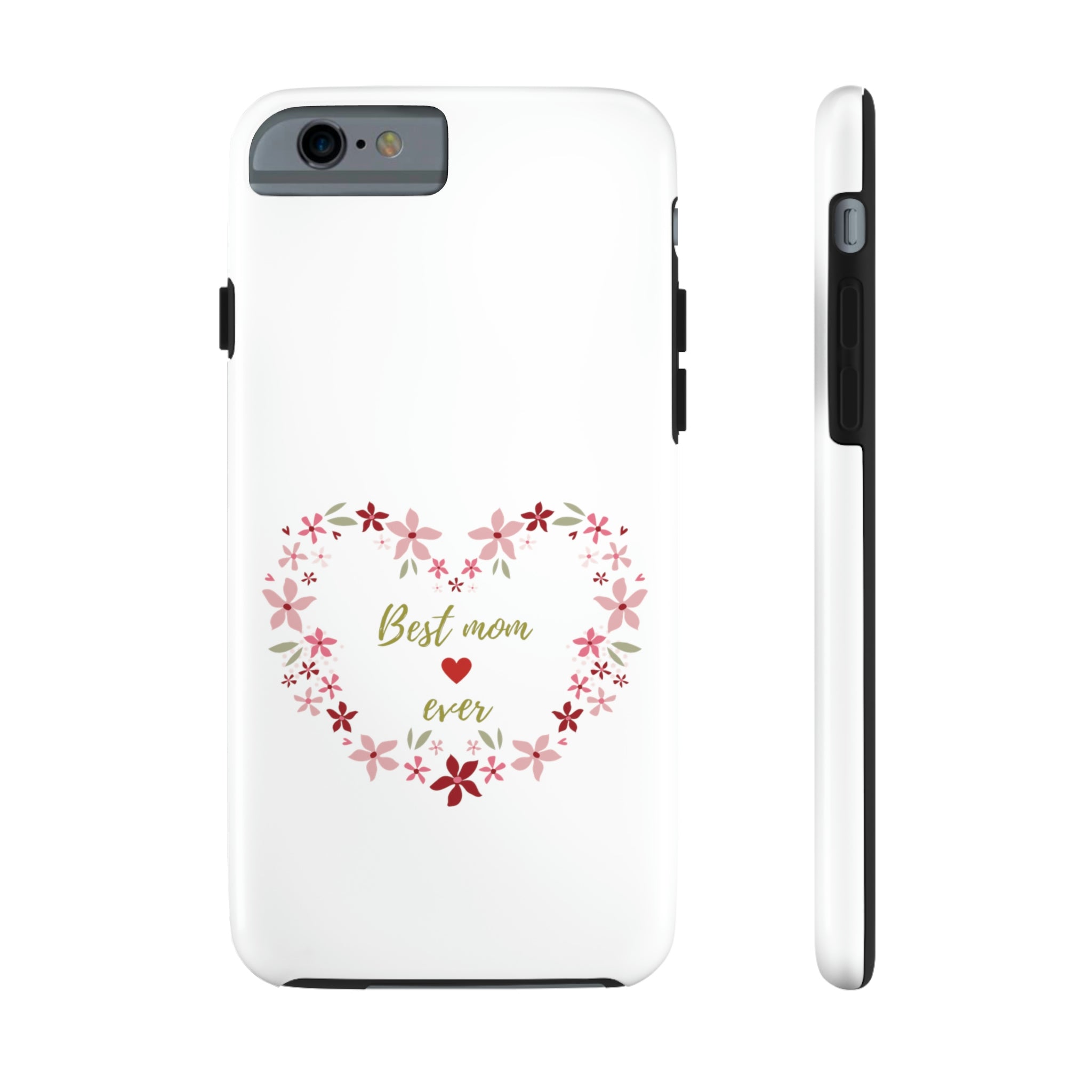 Best Mom Ever Tough Phone Cases, Case-Mate