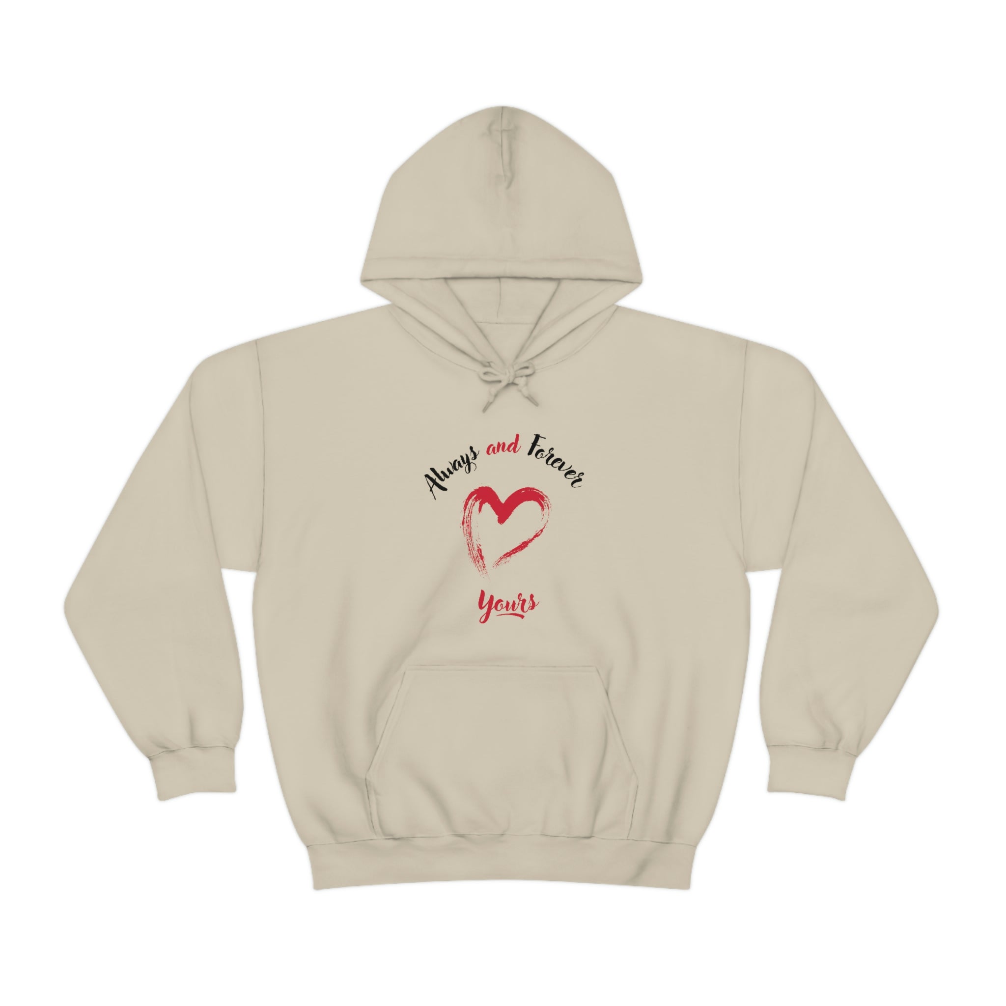 Always And Forever Yours Unisex Heavy Blend™ Hooded Sweatshirt