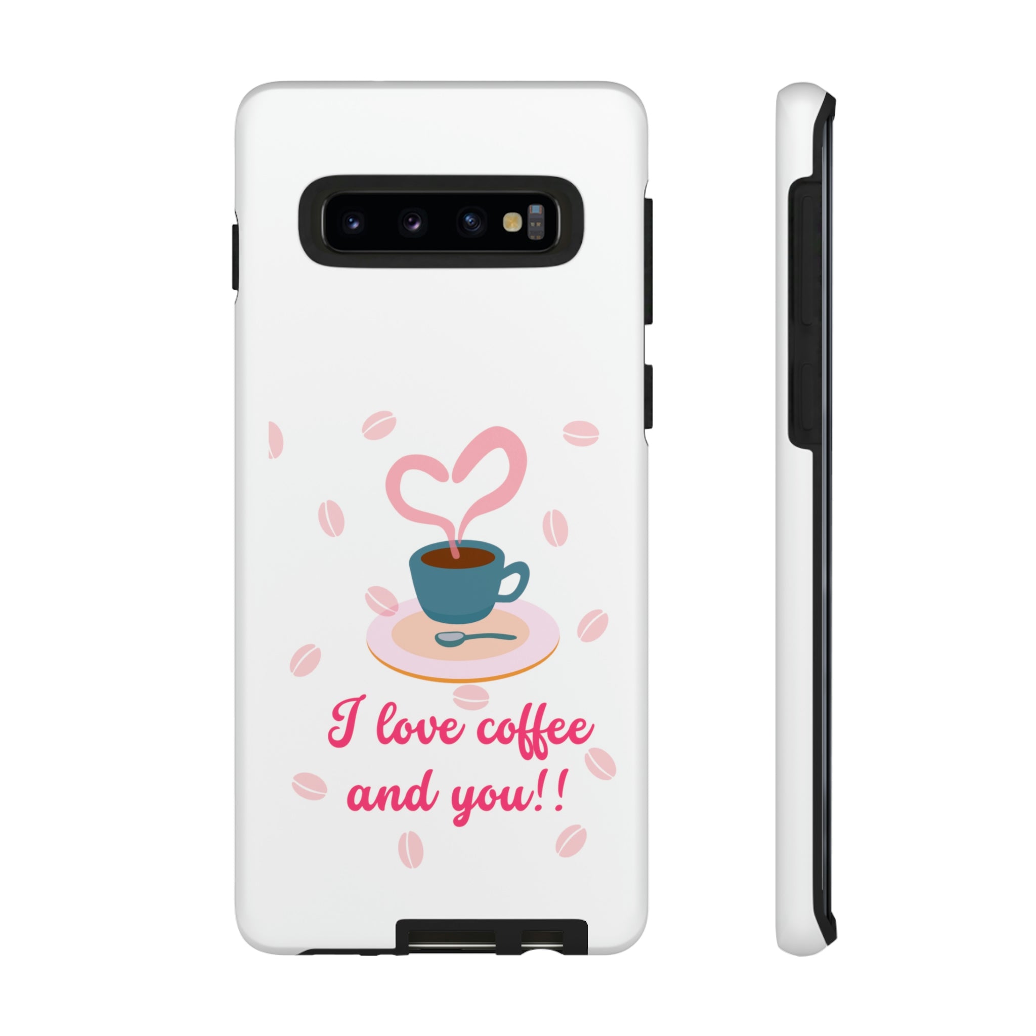 I Love Coffee & You!!Tough Cases