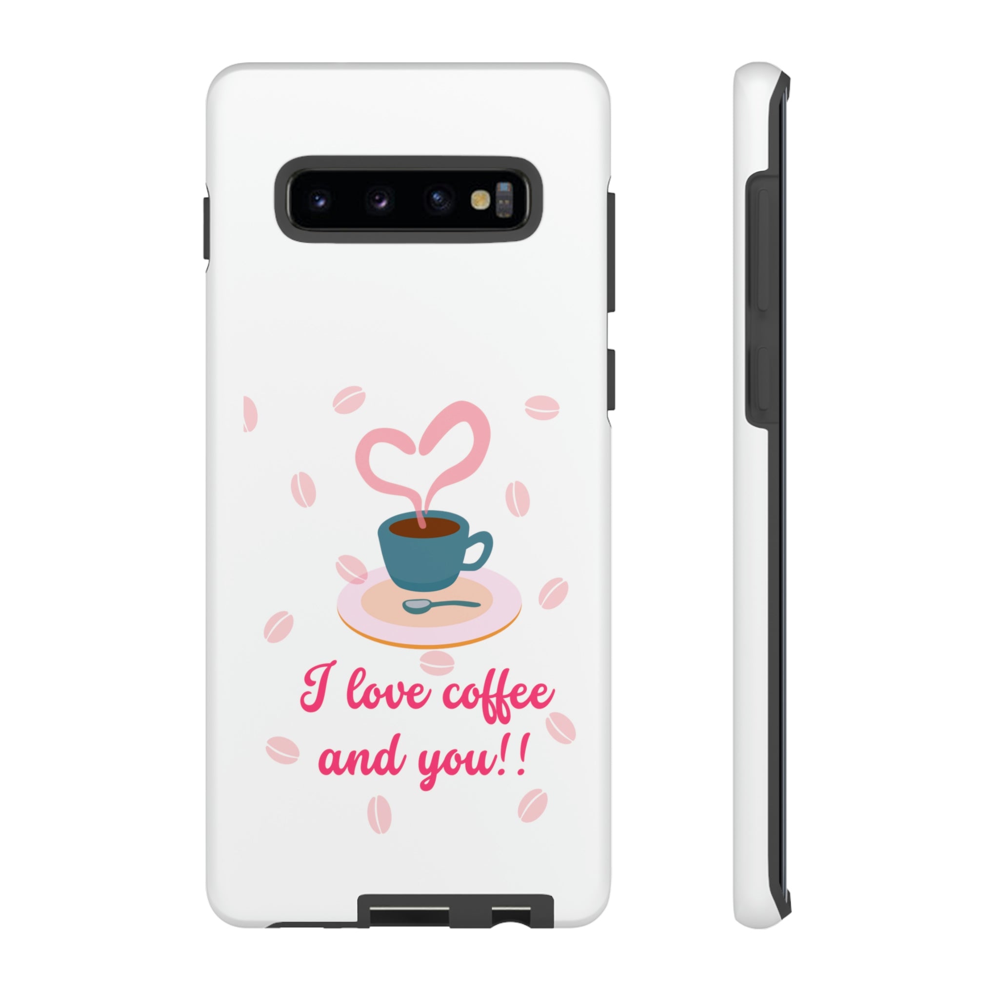 I Love Coffee & You!!Tough Cases