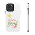 Spring Sunshine Tough Phone Cases