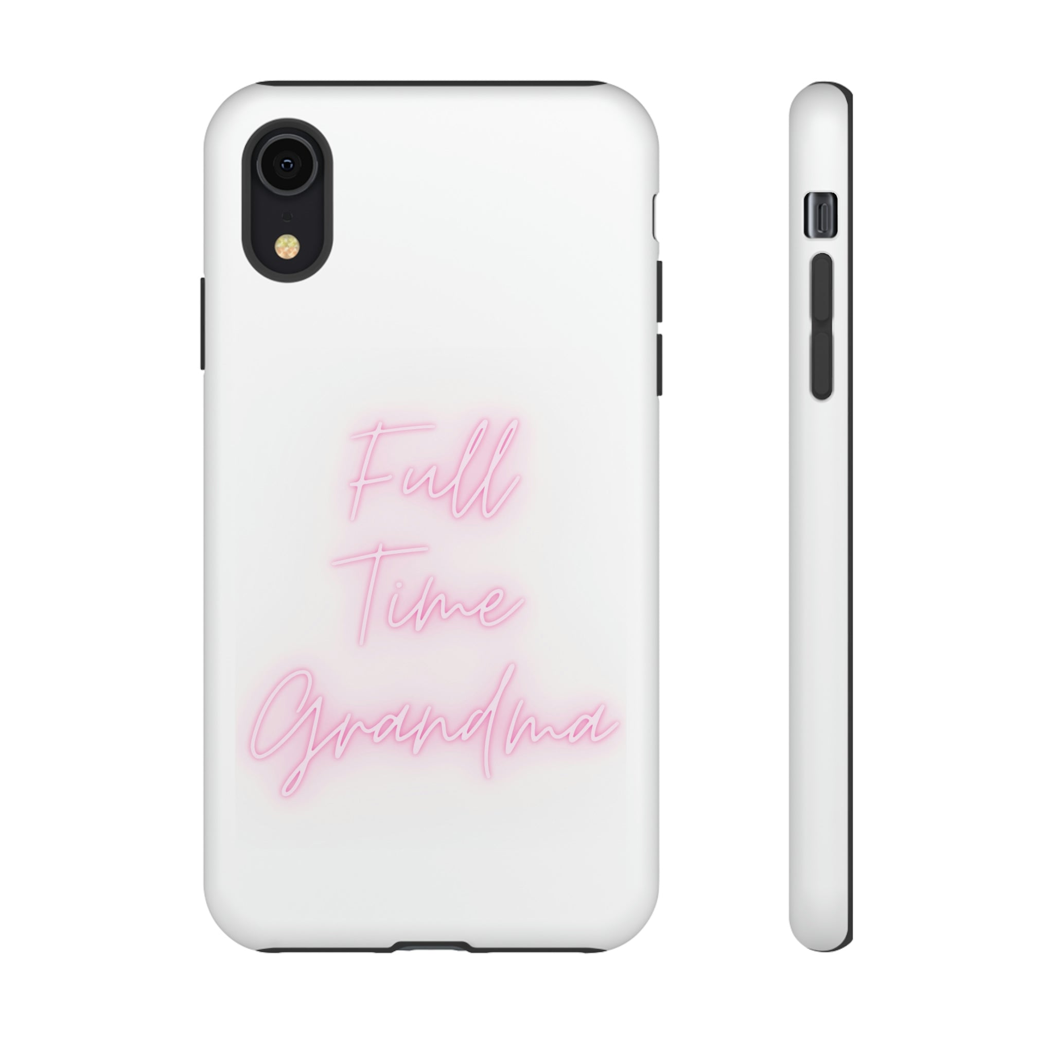 Full Time Grandma Tough Cases