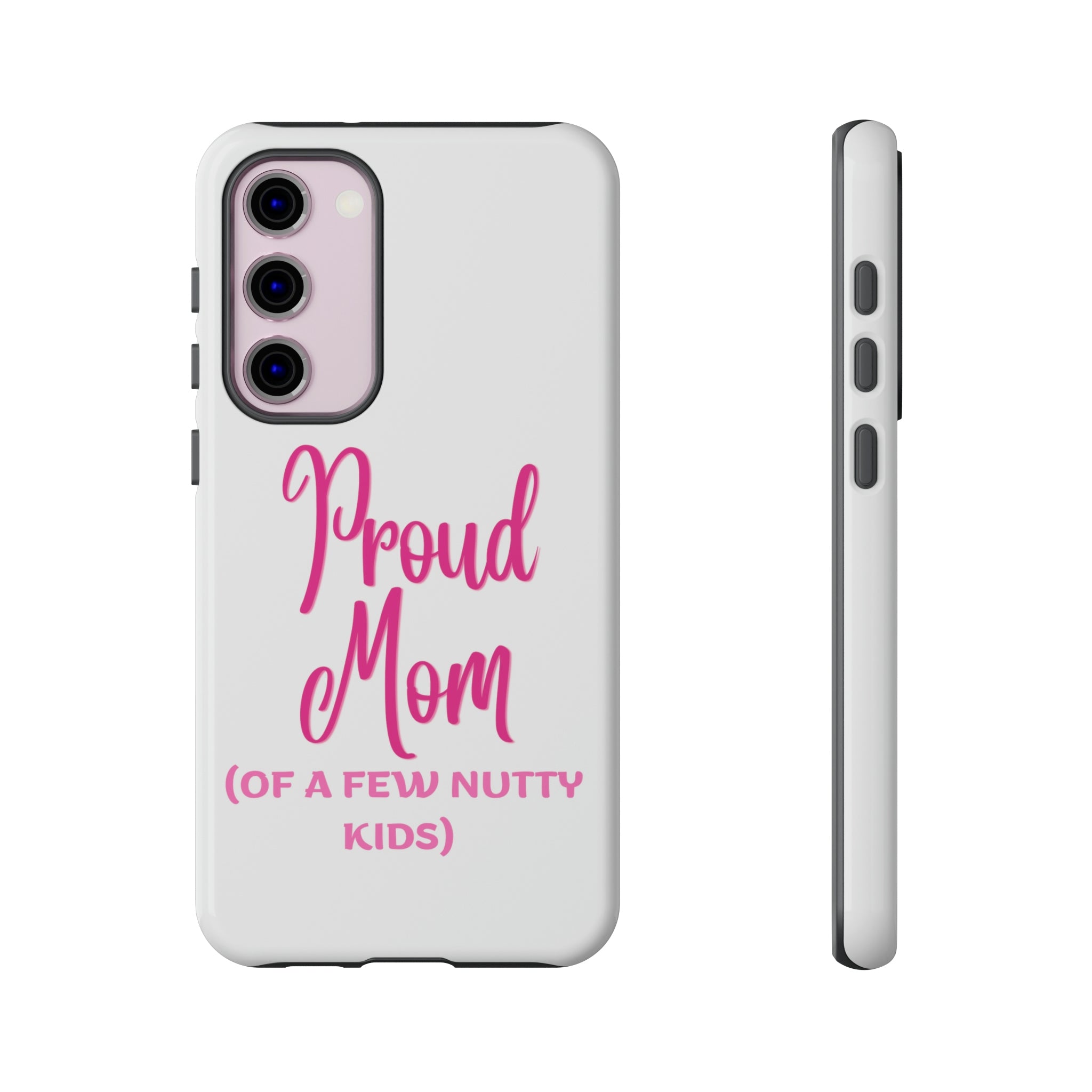 Proud Mom Tough Cases