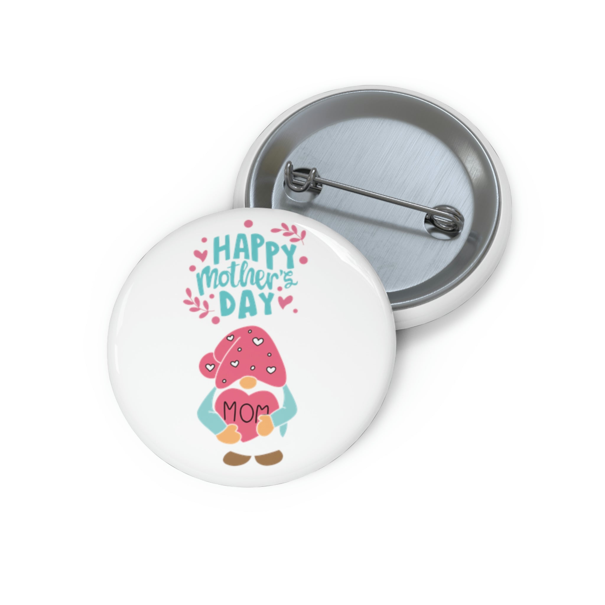 Happy Mother's Day Gnome Custom Pin Buttons