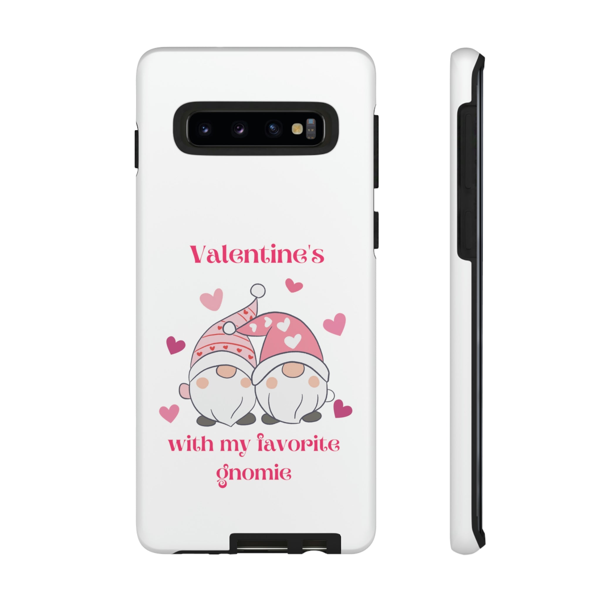 Valentine's With My Favorite Gnomie Tough Cases