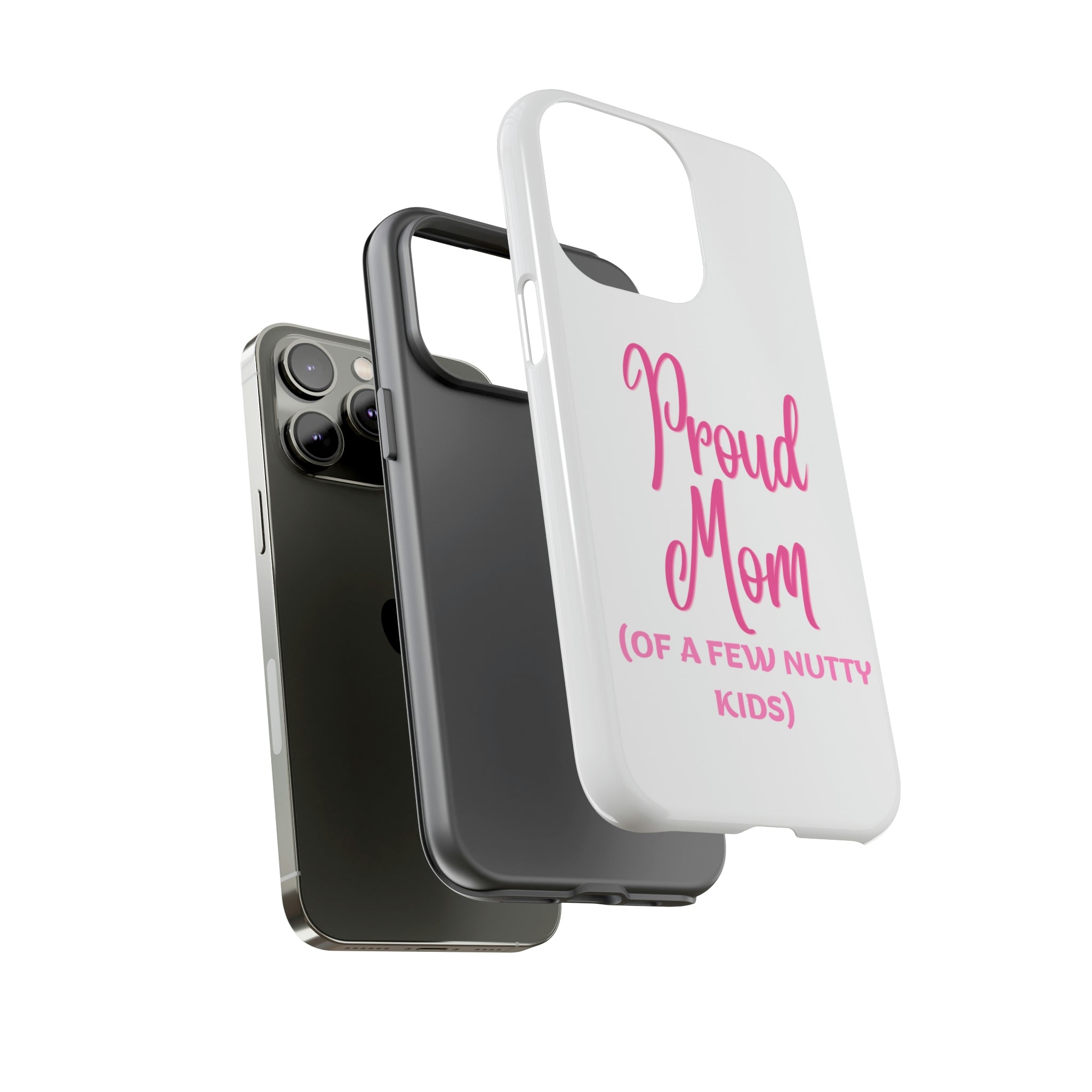 Proud Mom Tough Cases