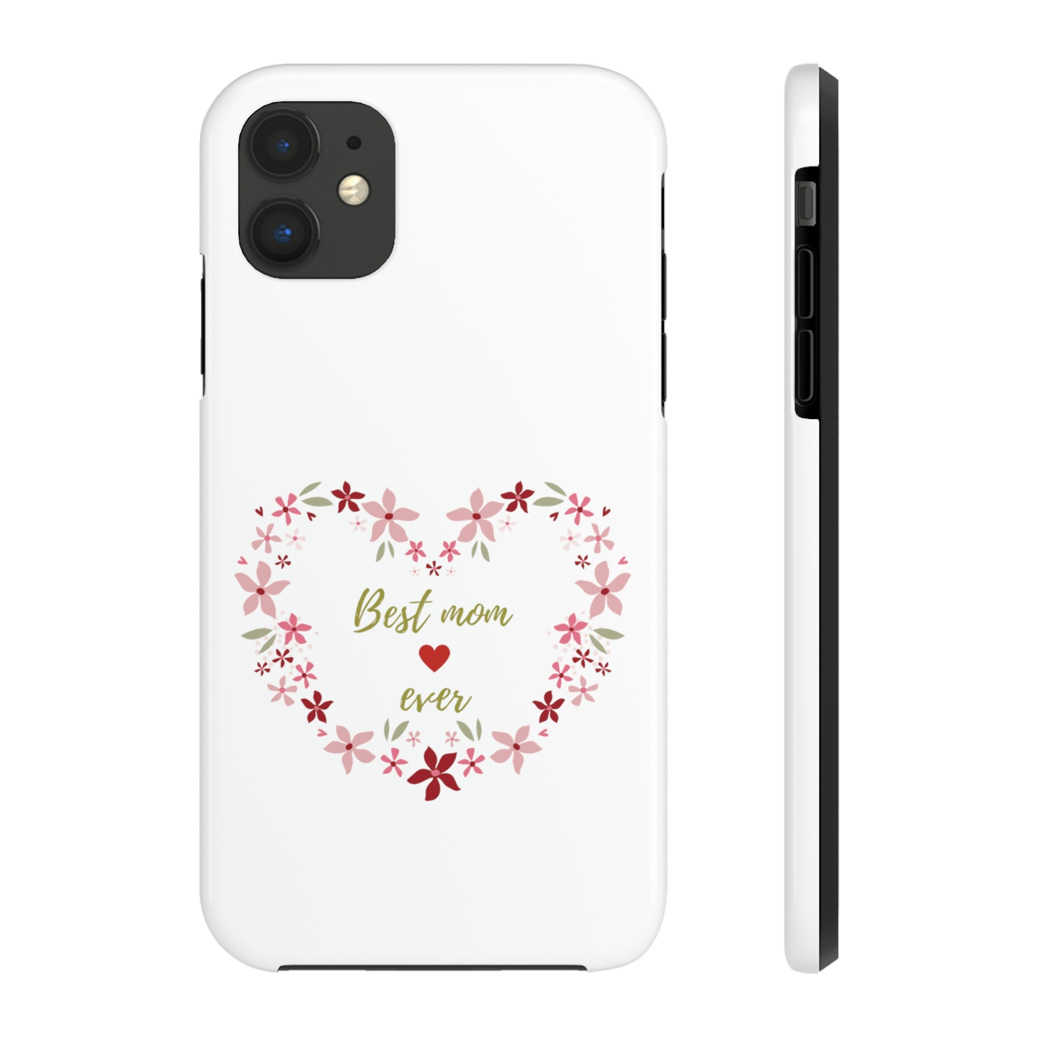 Best Mom Ever Tough Phone Cases, Case-Mate