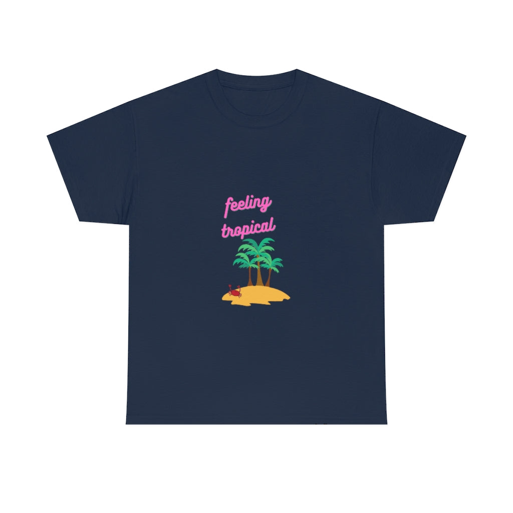 Feeling Tropical Unisex Heavy Cotton Tee